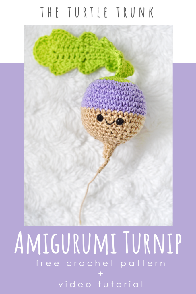 Pinterest Pin for the Turnip crochet pattern by The Turtle Trunk