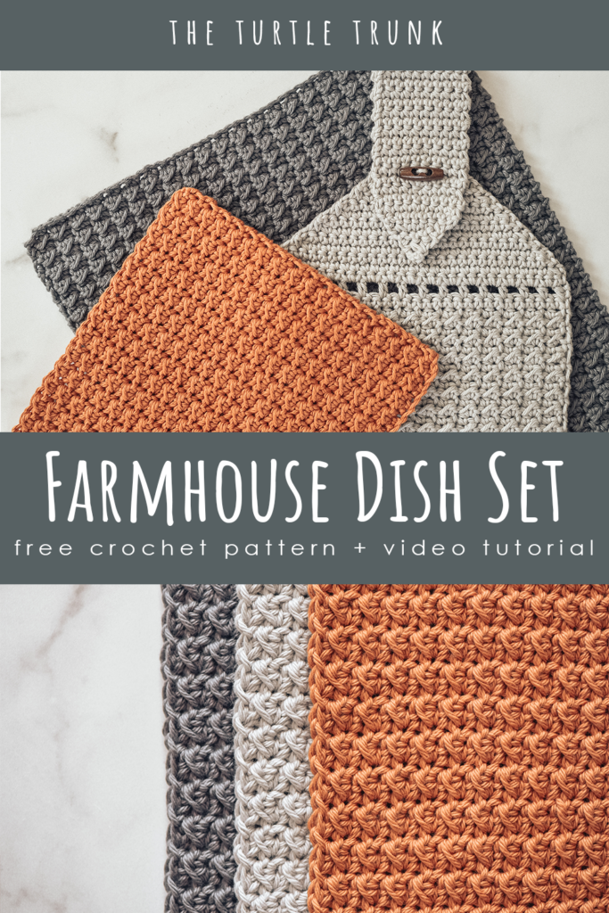 Pinterest pin for the Farmhouse Dish Set crochet pattern by The Turtle Trunk