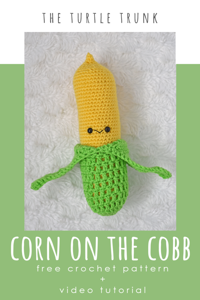 Pinterest Pin for the Corn on the Cobb crochet pattern by The Turtle Trunk