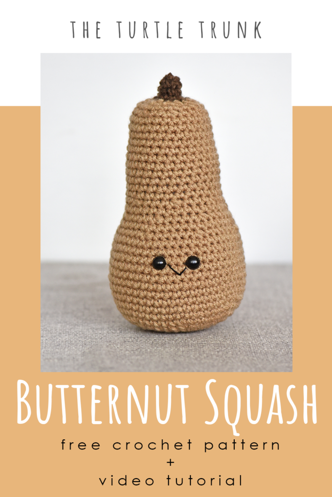 Pinterest pin for the butternut squash crochet pattern by The Turtle Trunk