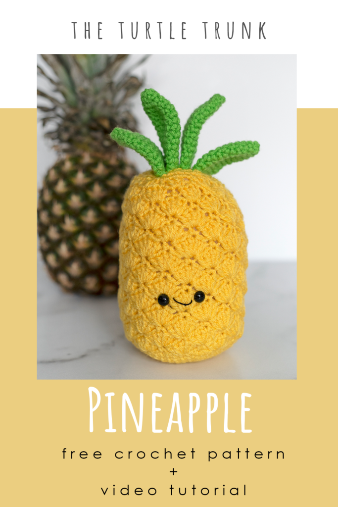 PInterest pin for the pineapple crochet pattern by The Turtle Trunk