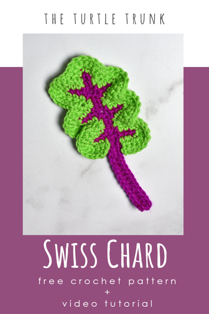 Pinterest pin for the swiss chard crochet pattern by The Turtle Trunk