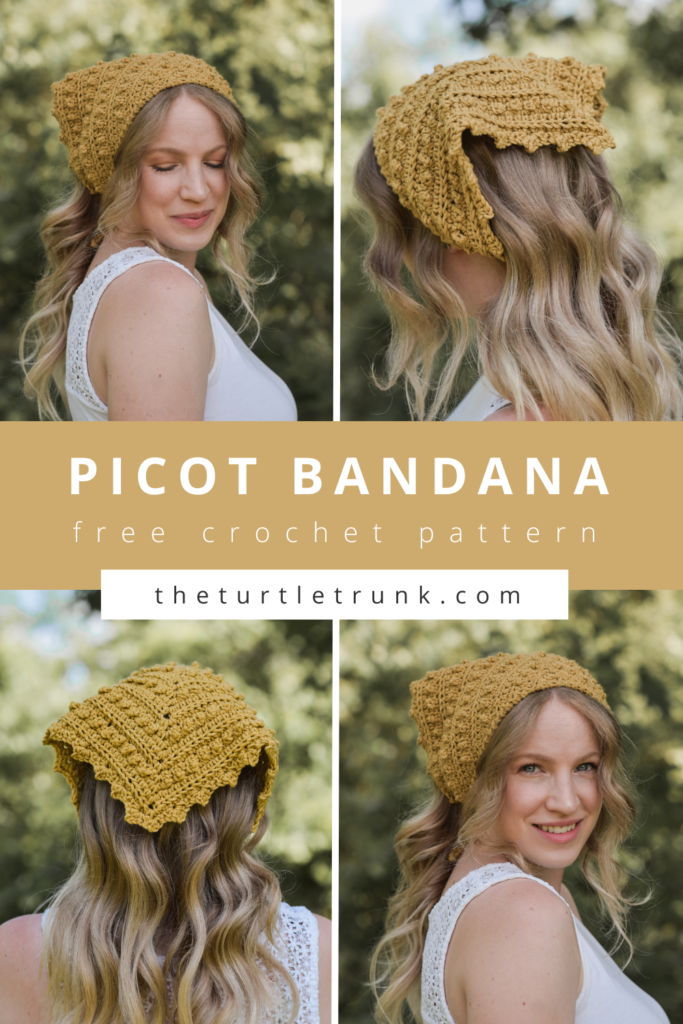 Pinterest pin for the Picot Bandana crochet pattern by The Turtle Trunk. Pin shows 4 photos of a woman wearing a yellow, crochet bandana.