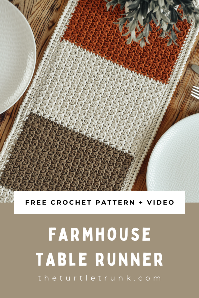 Pinterest pin for the Farmhouse Table Runner crochet pattern by The Turtle Trunk. Photo shows a crochet table runner.