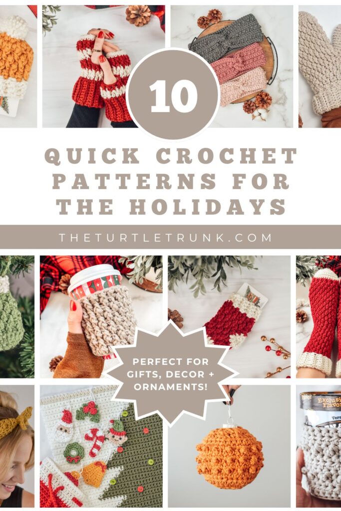 10 Quick Crochet Patterns for the Holidays. Pinterest Pin.