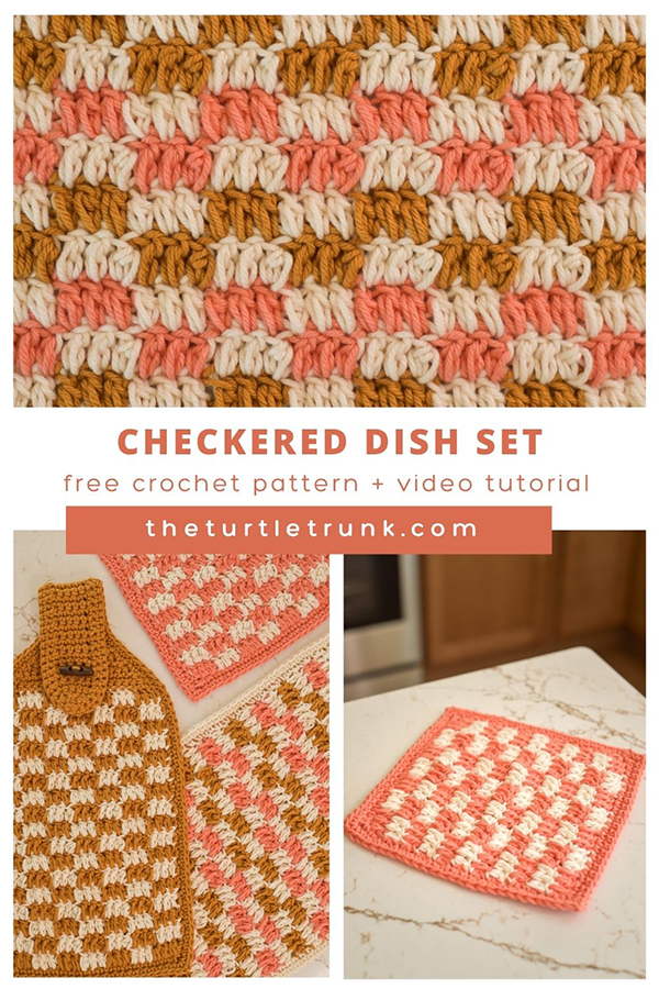 Pinteret pin for the Checkered Dish Set crochet pattern. Photos show a checkered crochet dish set including a dishcloth, towel, and hanging towel.