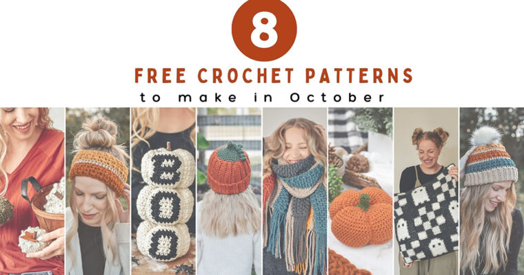 8 Crochet Patterns to Make in October